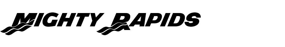 Mighty Rapids font